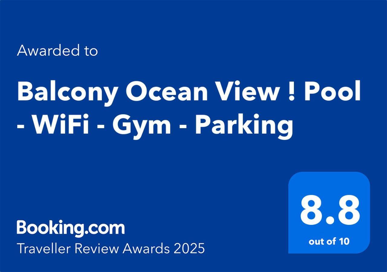 Appartement Balcony Ocean View ! Pool - Wifi - Gym - Parking